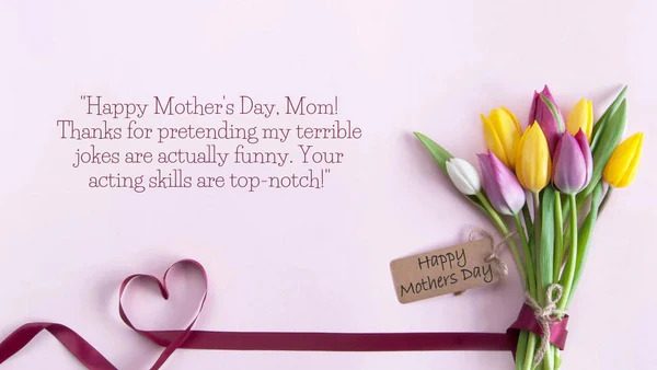 Funny Mothers Day Messages From Son