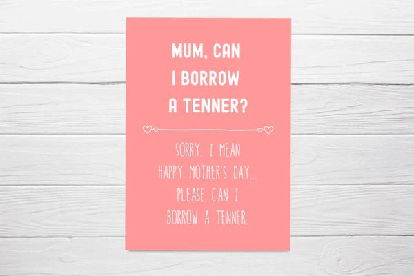 Short Funny Quotes For Mothers Day Cards