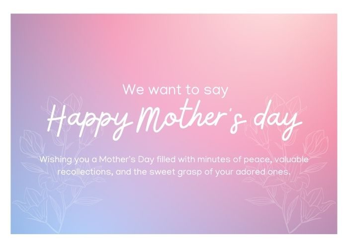 Inspired Happy Mother's Day Wishes