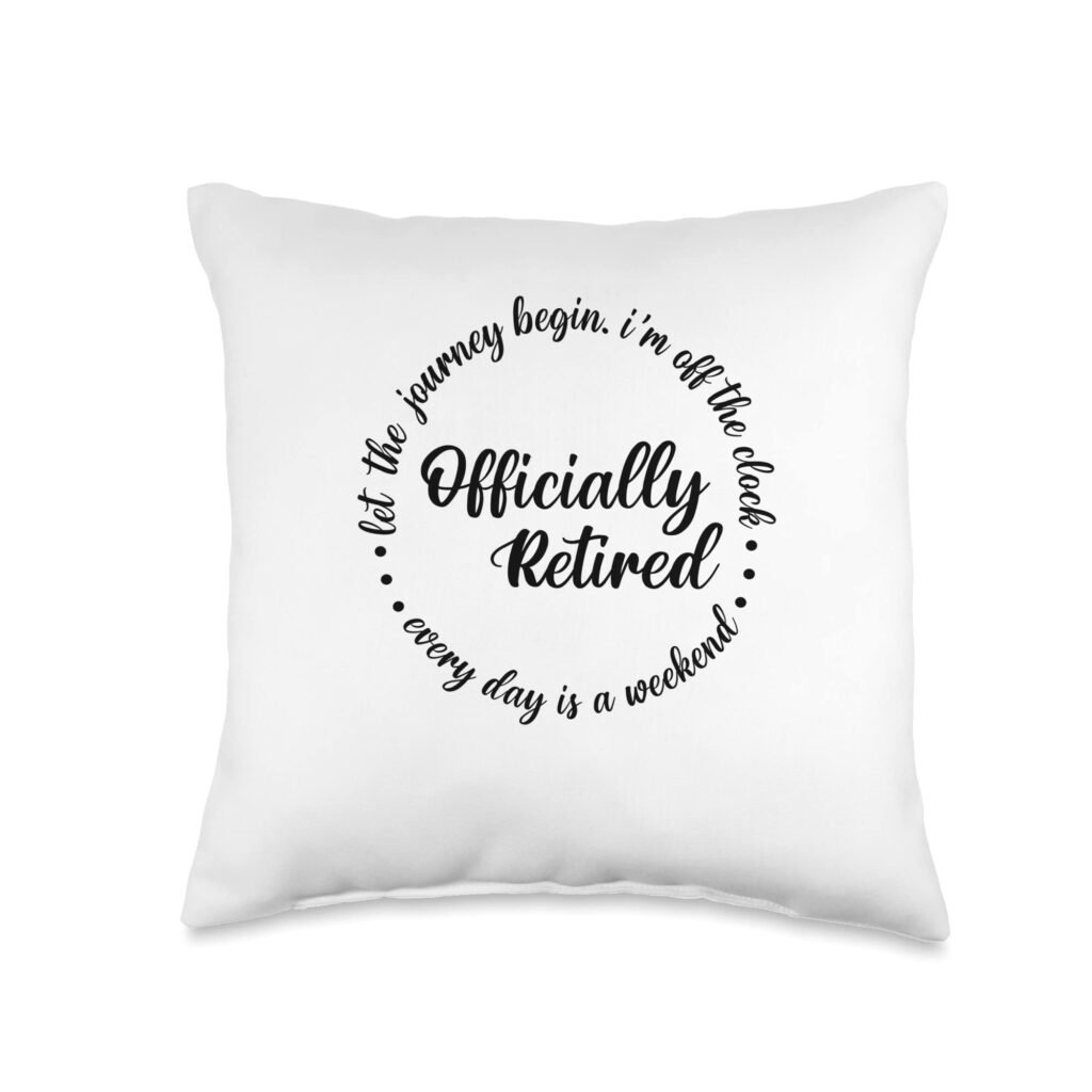 Retired Pillow - Funny Grandmother Gifts